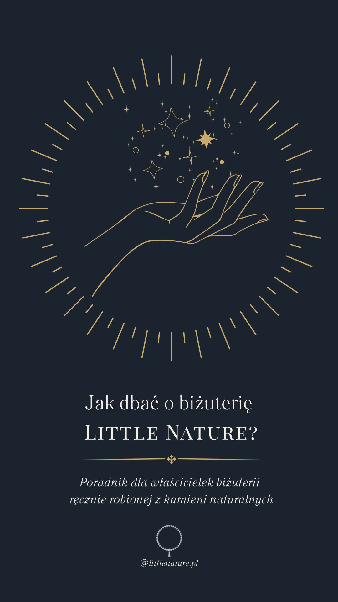 Jak dbać o biżuterię Little Nature: poradnik dla właścicielek biżuterii z kamieni naturalnych
