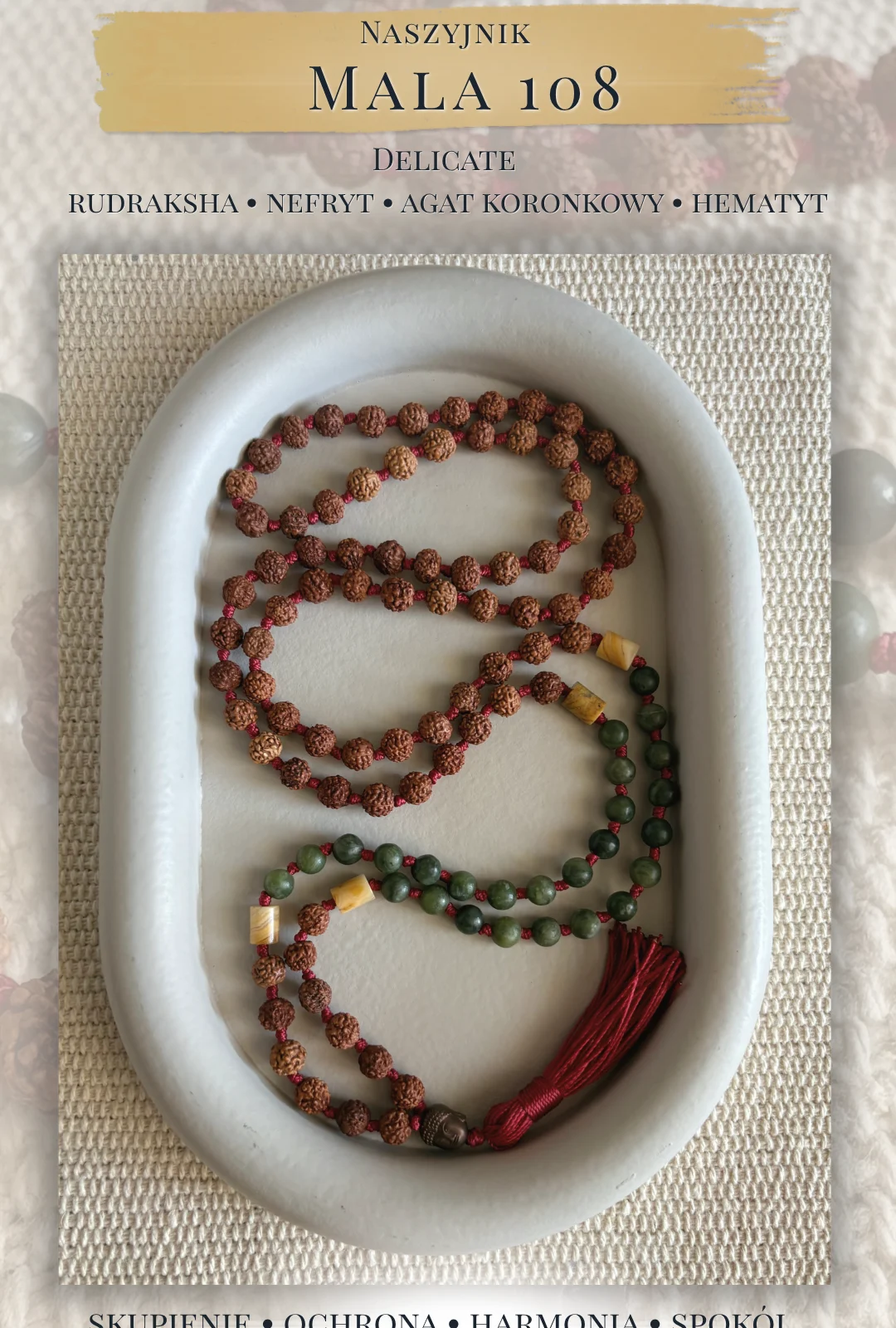 Mala 108 Delicate: Rudraksha I Nefryt (kamienie naturalne)